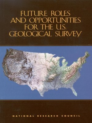 cover image of Future Roles and Opportunities for the U.S. Geological Survey